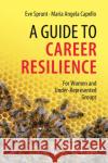 A Guide to Career Resilience Maria Angela Capello 9783031055904 Springer International Publishing AG