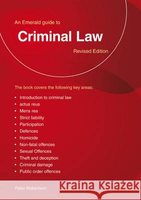 A Guide To Criminal Law Peter Robertson 9781847166784 Emerald Publishing - książka