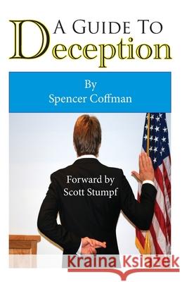 A Guide To Deception Stumpf, Scott 9780996856201 Spencer Coffman - książka