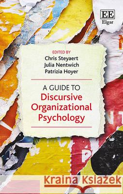 A Guide to Discursive Organizational Psychology Chris Steyaert Julia Nentwich Patrizia Hoyer 9780857939289 Edward Elgar Publishing Ltd - książka