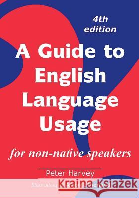 A Guide to English Language Usage: for non-native speakers Litherland, Alison 9788461779390 Lavengro Books - książka