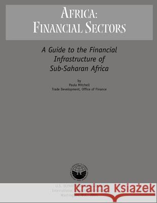 A Guide to Financial Infrastructure of Sub-Saharan Africa Paula Mitchell 9781495334443 Createspace - książka