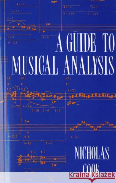 A Guide to Musical Analysis Nicholas Cook 9780198165088 OXFORD UNIVERSITY PRESS - książka