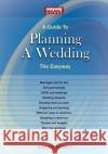 A Guide to Planning a Wedding: The Easyway 2022 Anna Bennett 9781802361254 Straightforward Publishing