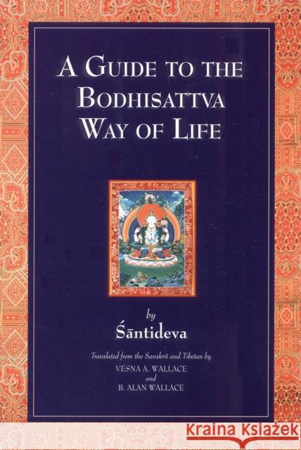 A Guide to the Bodhisattva Way of Life Santideva 9781559390613 Shambhala Publications Inc - książka