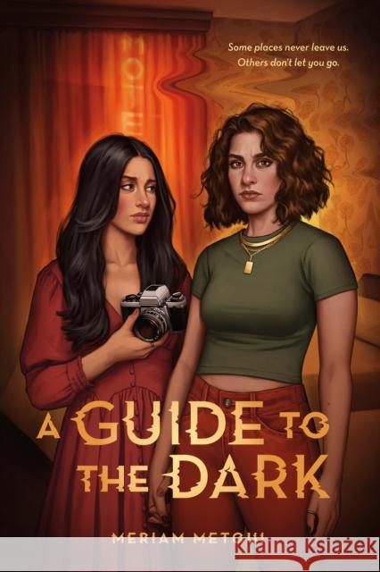 A Guide to the Dark Meriam Metoui 9781250863218 St Martin's Press - książka