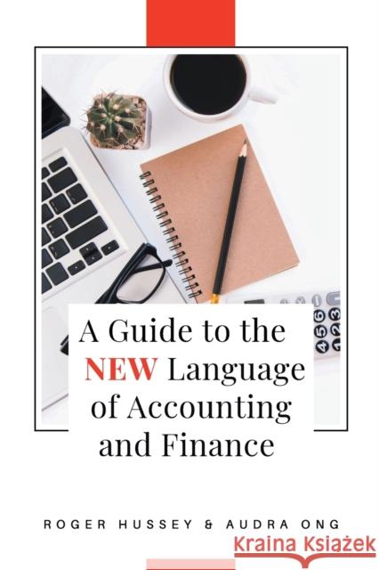 A Guide to the New Language of Accounting and Finance Audra Ong 9781637421291 Business Expert Press - książka