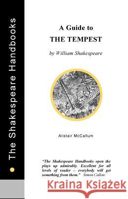 A Guide to The Tempest McCallum, Alistair 9781899747085 Upstart Crow Publications - książka