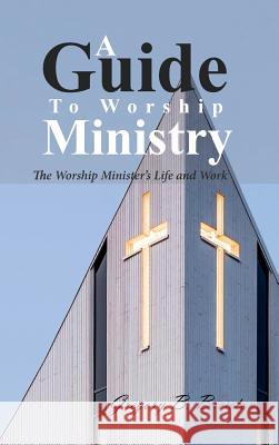 A Guide to Worship Ministry Gregory B Brewton 9781498296953 Wipf & Stock Publishers - książka