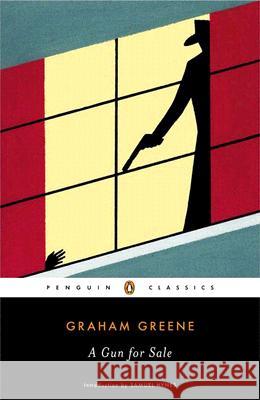A Gun for Sale Graham Greene Samuel Hynes 9780143039303 Penguin Books - książka