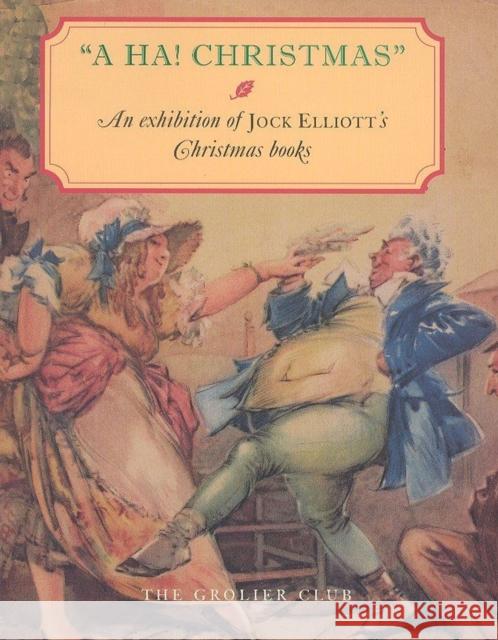 A Ha! Christmas Jock Elliot 9780910672306 Grolier, Inc. - książka