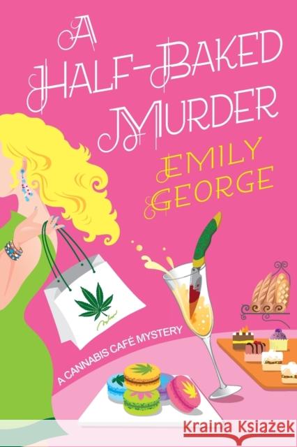 A Half-Baked Murder Emily George 9781496740489 Kensington Publishing - książka