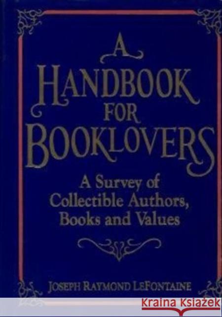 A Handbook for Booklovers Joseph Raymond L 9780879754914 Prometheus Books - książka