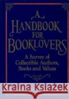 A Handbook for Booklovers Joseph Raymond L 9780879754914 Prometheus Books