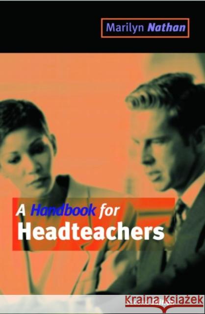 A Handbook for Headteachers Nathan, Marilyn Nathan, Marilyn  9780749431792 Taylor & Francis - książka