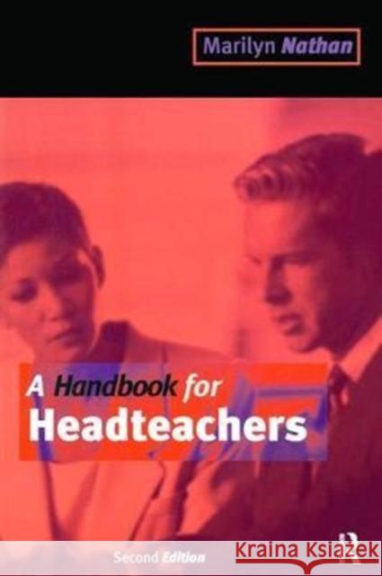 A Handbook for Headteachers Marilyn Nathan 9781138420045 Routledge - książka