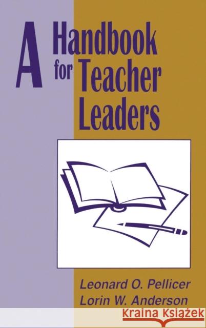 A Handbook for Teacher Leaders  9780803961722 Corwin Press Inc - książka