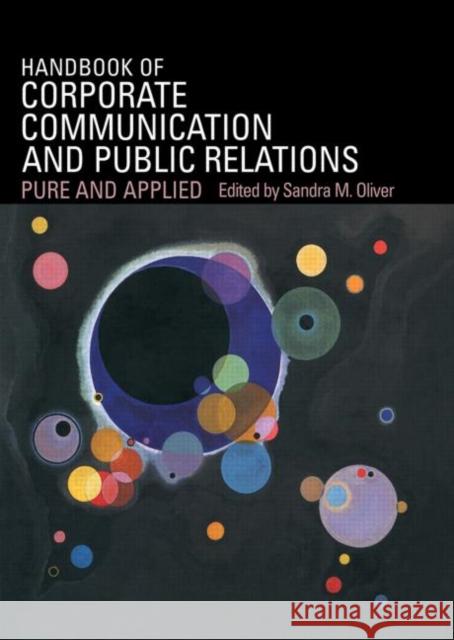 A Handbook of Corporate Communication and Public Relations Sandra Oliver 9780415648271 Routledge - książka