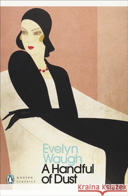 A Handful of Dust Evelyn Waugh 9780141183961 Penguin Books Ltd - książka