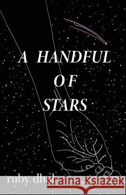 A Handful of Stars Ruby Dhal 9781527240988 Ajmeet Dhal - książka