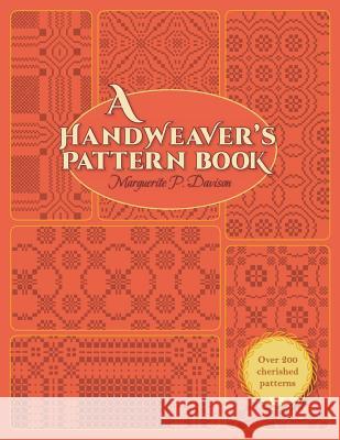 A Handweaver's Pattern Book Marguerite Porter Davison   9781626548428 Churchill & Dunn, Ltd - książka