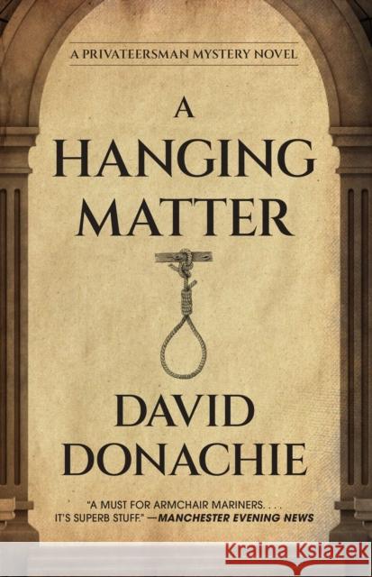 A Hanging Matter David Donachie 9781493095094 McBooks Press - książka