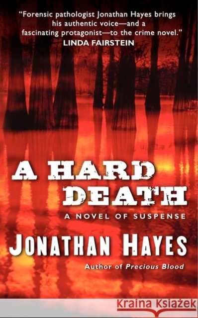 A Hard Death Jonathan Hayes 9780061691782 Harper - książka