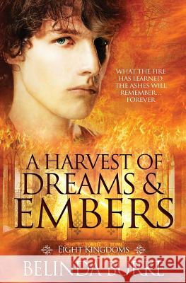 A Harvest of Dreams and Embers Belinda Burke 9781786861146 Pride & Company - książka