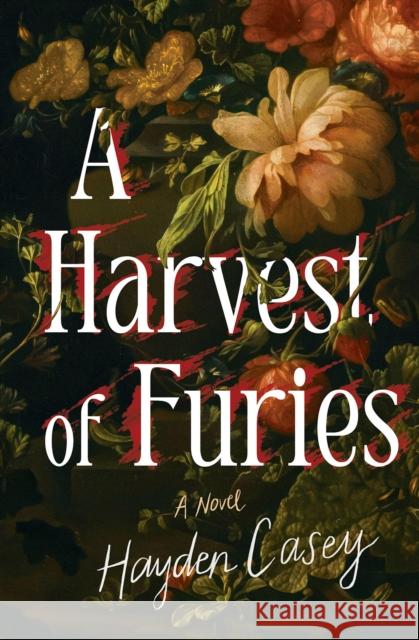 A Harvest of Furies: A Novel Hayden Casey 9781941360910 Lanternfish Press - książka
