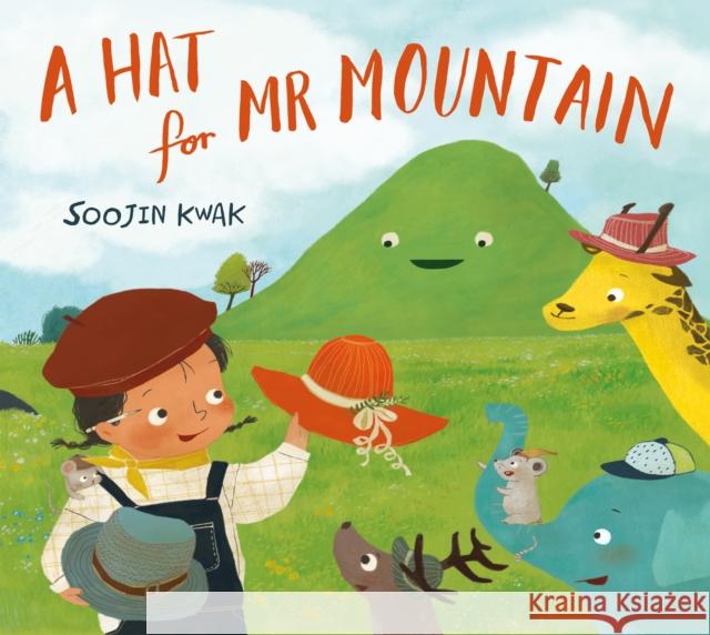 A Hat for Mr Mountain Soojin Kwak 9781529012873 Pan Macmillan - książka