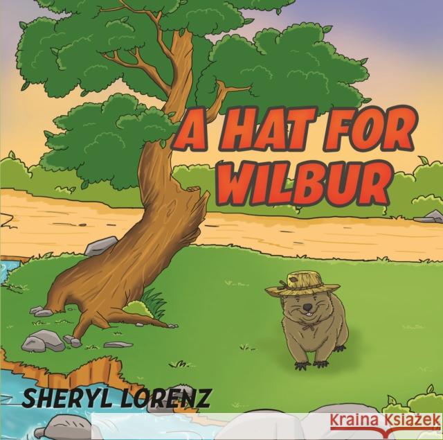 A Hat for Wilbur Sheryl Lorenz 9781528930802 Austin Macauley Publishers - książka