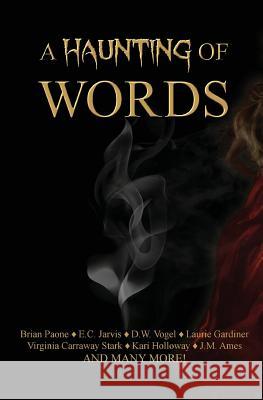 A Haunting of Words: 30 Short Stories Brian Paone 9780997948509 Scout Media - książka