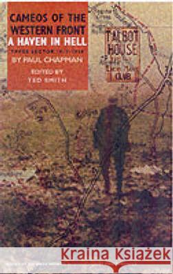 A Haven in Hell: Ypres Sector 1914-1918 Chapman, Paul 9780850527735 Pen & Sword Books - książka