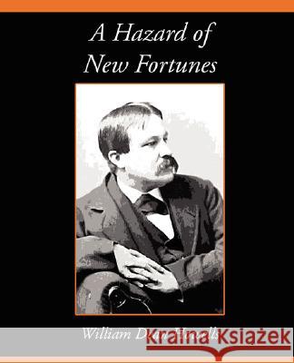 A Hazard of New Fortunes Dean Howells Willia 9781604244069 Book Jungle - książka