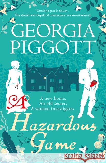A Hazardous Game: the captivating historical mystery full of twists and turns Georgia Piggott 9781915067340 Crumps Barn Studio - książka