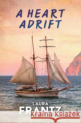 A Heart Adrift Laura Frantz 9781432894665 Thorndike Press - książka