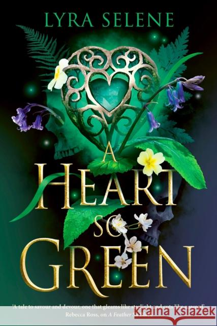 A Heart So Green Lyra Selene 9780356524979 Little, Brown - książka