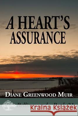 A Heart's Assurance Diane Greenwoo 9781986803564 Createspace Independent Publishing Platform - książka