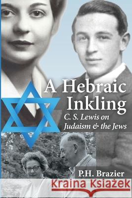 A Hebraic Inkling P. H. Brazier Alan Shore 9781725291973 Pickwick Publications - książka