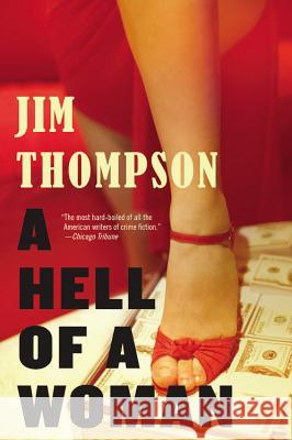 A Hell of a Woman Jim Thompson 9780316403733 Mulholland Books - książka