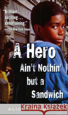 A Hero Ain't Nothin But a Sandwich Alice Childress 9780812418095 Perfection Learning - książka