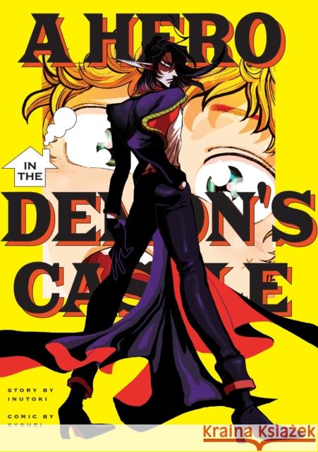A Hero in the Demon's Castle Inutoki 9781634423618 Denpa Books - książka