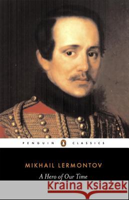 A Hero of Our Time Mikhail Yurievich Lermontov Paul Foote 9780140447958 Penguin Books - książka