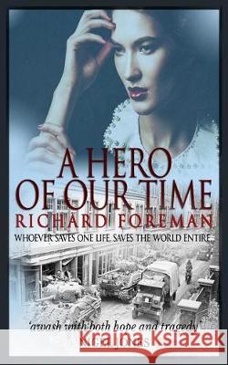 A Hero of Our Time Richard Foreman 9781729198858 Independently Published - książka