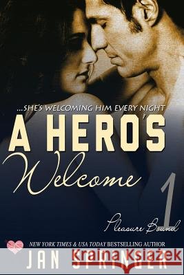 A Hero's Welcome Jan Springer 9781386429524 Draft2digital - książka