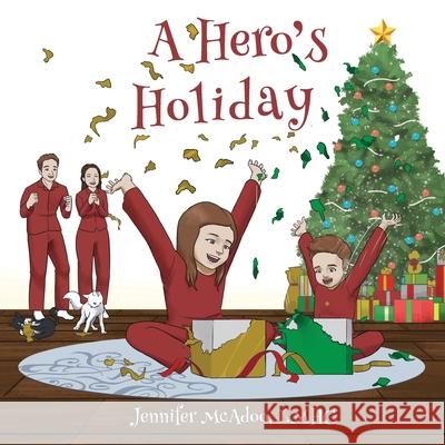 A Hero's Holiday Jennifer McAdoo Lmhc 9781098051280 Christian Faith - książka
