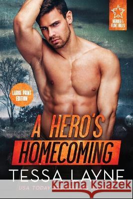 A Hero's Homecoming Tessa Layne   9781958010105 Shady Layne Media, LLC - książka