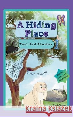A Hiding Place: Theo's First Adventure Linnie Kokott 9783982733623 Drei Geckos - książka