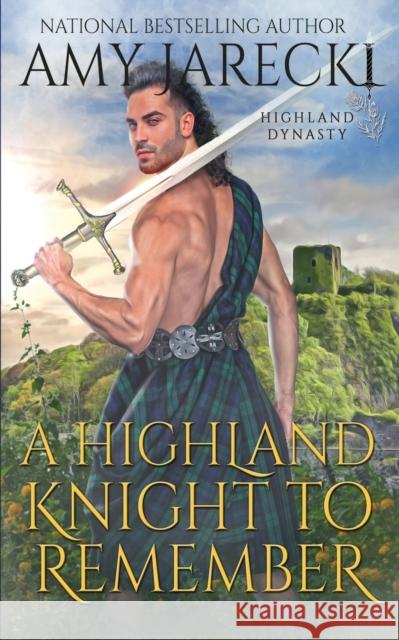 A Highland Knight to Remember Amy Jarecki 9781648390371 Oliver-Heber Books - książka