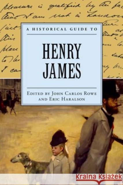 A Historical Guide to Henry James John Rowe 9780195121346  - książka